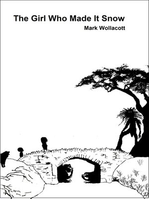 cover image of The Girl Who Made It Snow